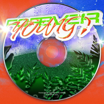 Forever Young (feat. BIM & WILYWNKA) Front Cover