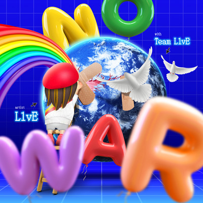 NO WAR (feat. Team L1vE) Front Cover