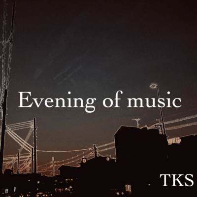 Evening of musicのジャケット写真