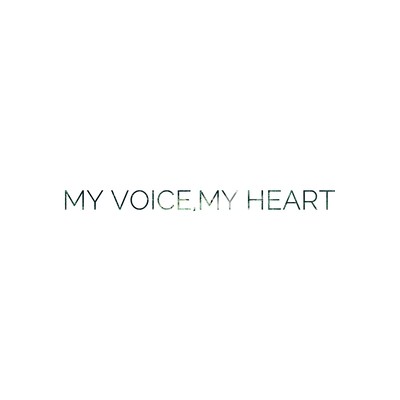 MY VOICE, MY HEART Front Cover