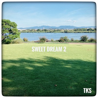 SWEET DREAM 2のジャケット写真