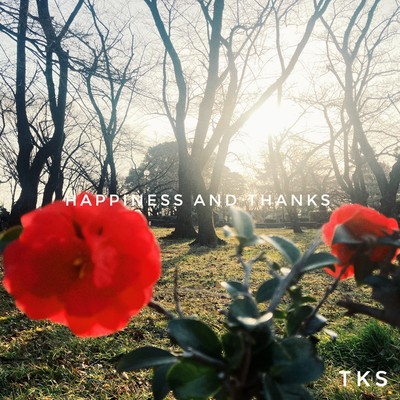 HAPPINESS AND THANKS Front Cover