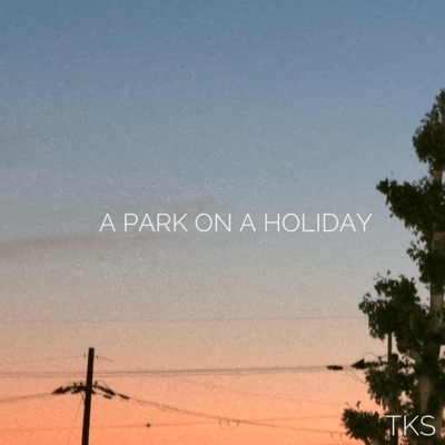 A PARK ON A HOLIDAYのジャケット写真