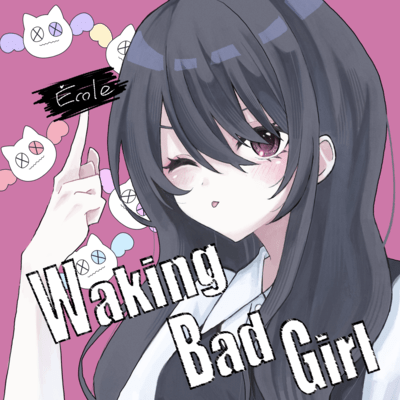 Waking Bad Girl Front Cover