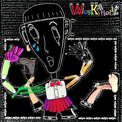 WORKAHOLICのジャケット写真