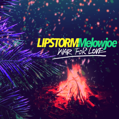 WAR FOR LOVE (feat. Melowjoe) Front Cover