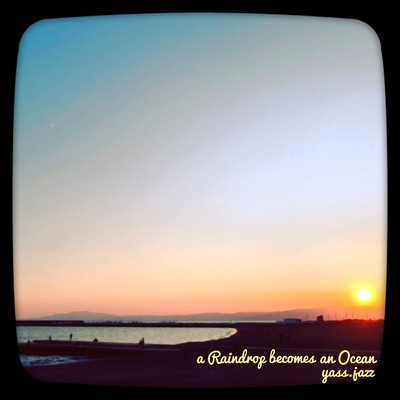 a Raindrop becomes an Ocean (Chorus Version) Front Cover