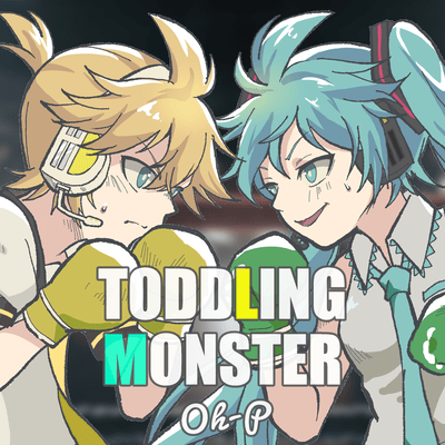 TODDLING MONSTER Front Cover