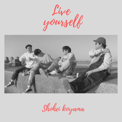 Live yourselfのジャケット写真