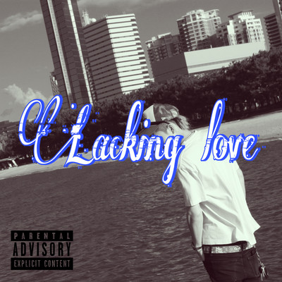 Lacking love Front Cover