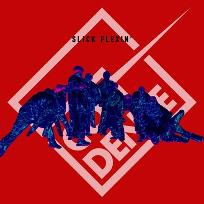 SLICK FLEXIN’のジャケット写真