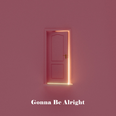 Gonna Be Alright Front Cover