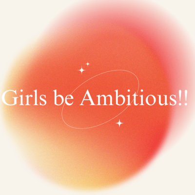 Girls be Ambitious!! Front Cover
