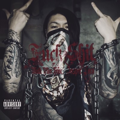 FUCK SHIT (feat. JASPER LOCO) Front Cover