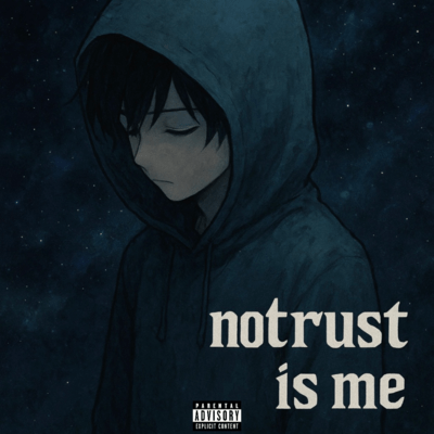 notrust is me Front Cover
