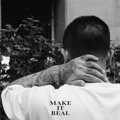 MAKE IT REALのジャケット写真