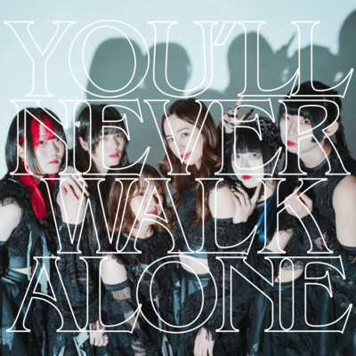 You'll Never Walk Aloneのジャケット写真
