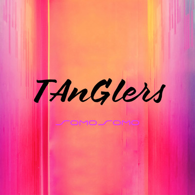 TAnGlersのジャケット写真