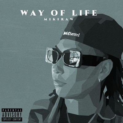 WAY OF LIFEのジャケット写真