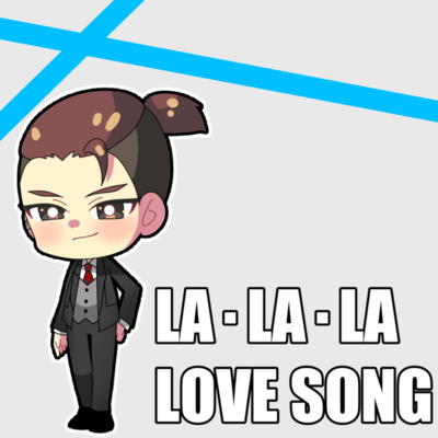 LA.LA.LA LOVE SONG (Cover) Front Cover