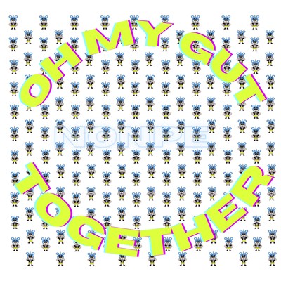 OH MY GUT TOGETHER Front Cover