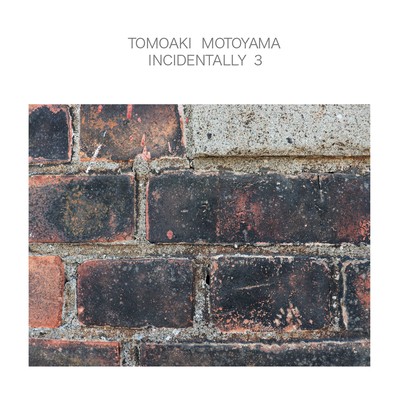 INCIDENTALY 3のジャケット写真