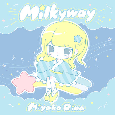 Milkywayのジャケット写真