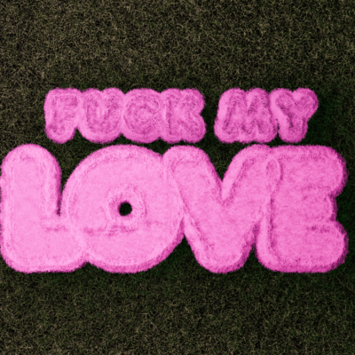 fuck my love (feat. blabe)のジャケット写真