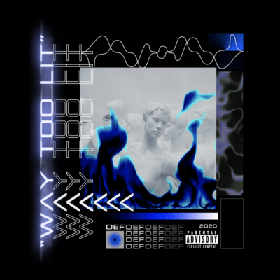 WAY TOO LIT Front Cover