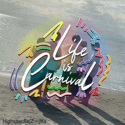 Life is Carnival!! Front Cover