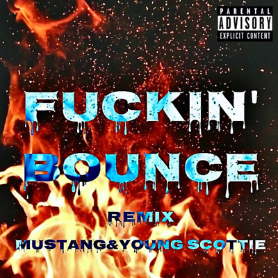 FUCKIN' BOUNCE (Remix) Front Cover