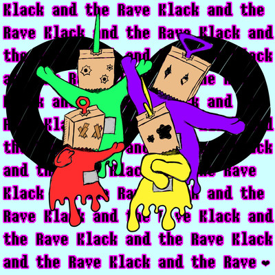 Klack and the Rave Front Cover
