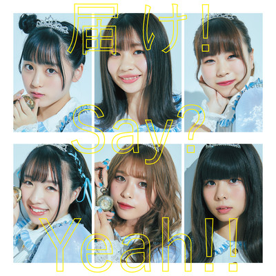 Todoke!Say?Yeah!! Front Cover