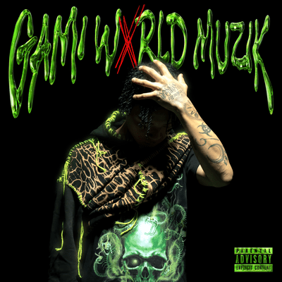 GAMI WXRLD MUZIK Front Cover