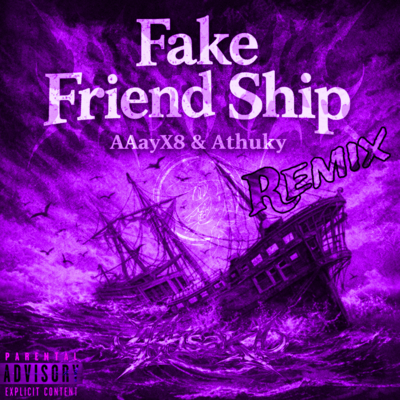 Fake Friend Ship (Remix) Front Cover