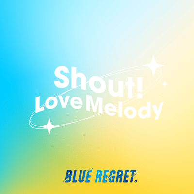 Shout! Love Melody Front Cover