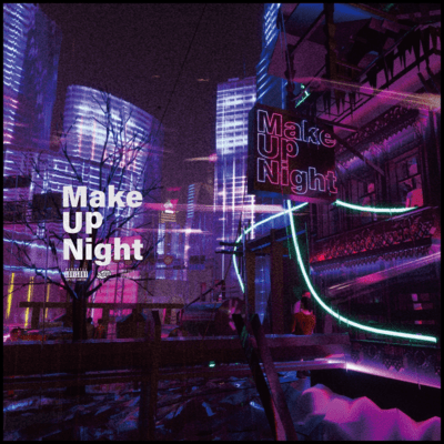 MakeUpNight (feat. miu) Front Cover