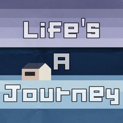 Life's A Journey Front Cover