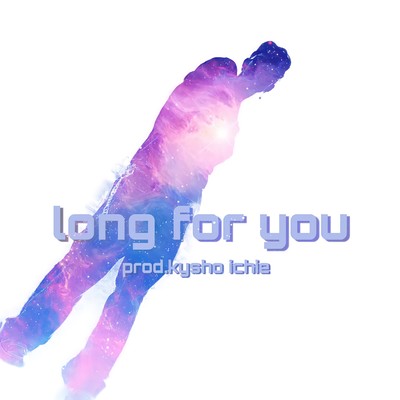 Long for youのジャケット写真