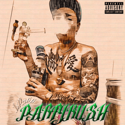 PARTY KUSH Front Cover