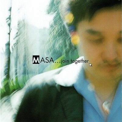 MASA...join together Front Cover