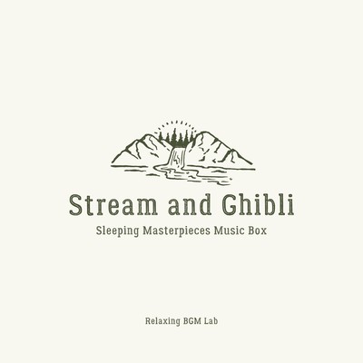 Stream and Ghibli -Sleeping Masterpieces Music Box- Front Cover