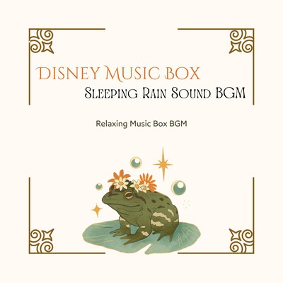 Disney Music Box - Sleeping Rain Sound BGM Front Cover