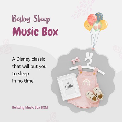 Baby Sleep Music Box -A Disney classic that will put you to sleep in no time- Front Cover