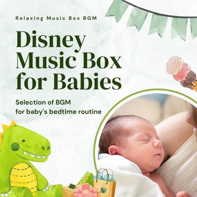 Disney Music Box for Babies -Selection of BGM for baby's bedtime routine- Front Cover