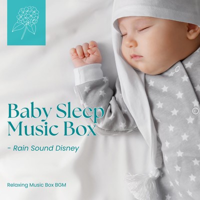 Baby Sleep Music Box - Rain Sound Disney- Front Cover