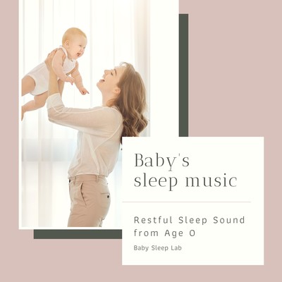 Baby's sleep music - Restful Sleep Sound from Age 0 Front Cover