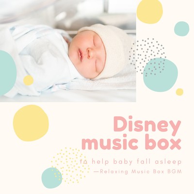 Disney music box to help baby fall asleep Front Cover