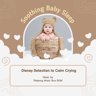 Soothing Baby Sleep: Disney Selection to Calm Crying Front Cover