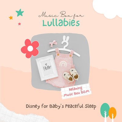 Music Box for Lullabies: Disney for Baby's Peaceful Sleep Front Cover